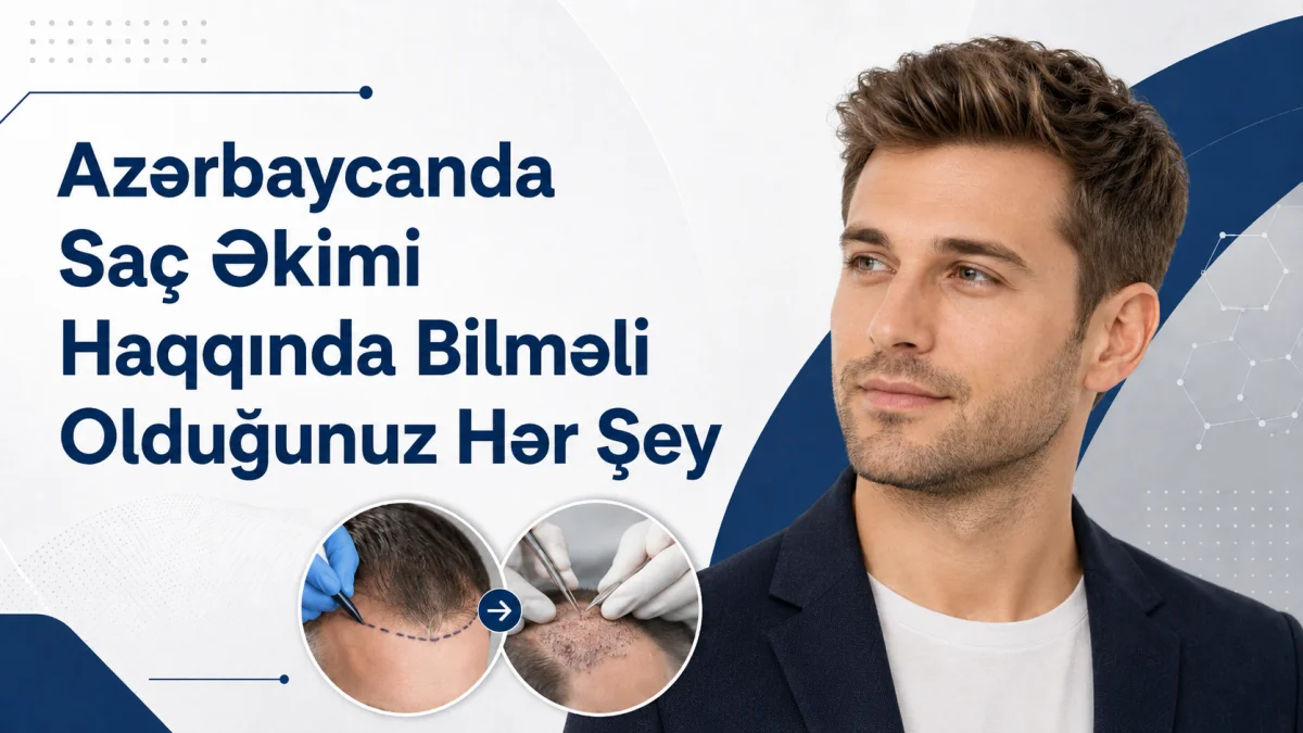 Azərbaycanda saç əkimi